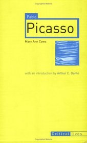 Pablo Picasso (Reaktion Books - Critical Lives)