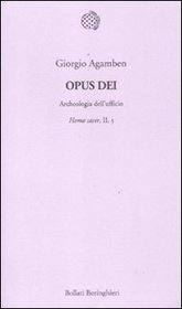 Opus Dei. Archeologia dell'ufficio. Homo sacer, II, 5