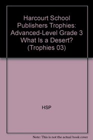 5pk Adv-LVL What Is a Desert?g3 Troph