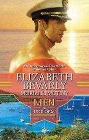 Moriah's Mutiny (Men in Uniform)