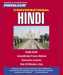 Conversational Hindi: Learn to Speak and Understand Hindi with Pimsleur Language Programs (Simon & Schuster's Pimsleur)