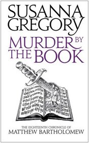 Murder by the Book (Matthew Bartholomew, Bk 18)