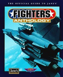 Fighters Anthology : The Official Strategy Guide (Secrets of the Games Series.)