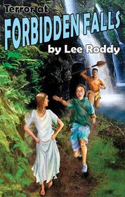 Terror at Forbidden Falls (The Ladd Family Adventure Series #8)
