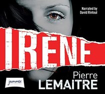 Irene (Camille Verhoeven, Bk 1) (Audio CD) (Unabridged)