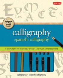 Calligraphy: A complete kit for beginners