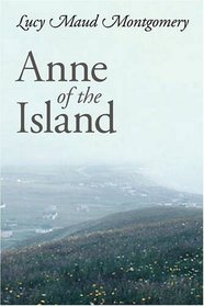 Anne of the Island, Large-Print Edition