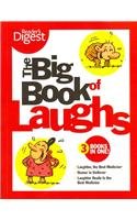 Big Book of Laughs: Three Books in One!Laughter, The Best Medicine; Humor in UniformLaughter Really Is the Best Medicine