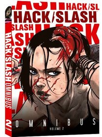 Hack/Slash Omnibus Volume 2 (v. 2) (Forgotten Realms)