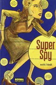 Super spy (Spanish Edition)