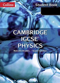 Collins Cambridge IGCSE  - Physics Student Book: Cambridge IGCSE  [Second Edition]