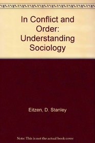 In Conflict & Order: Understanding Society