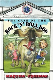The Case of the Rock 'n' Roll Dog (First Kids Mystery)