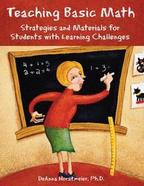 Teaching Basic Math: Strategies and Materials for Students with Learning Challenges