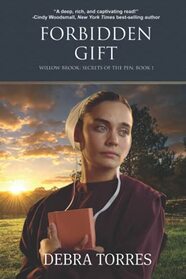 Forbidden Gift (Willow Brook -- Secrets of the Pen, Bk 1)