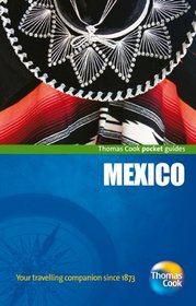 Mexico Pocket Guide, 3rd (Thomas Cook Pocket Guides)