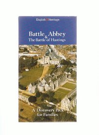 Battle Abbey and the Battle of Hastings: A Discovery Pack for Families (Family Discovery Packs)