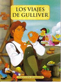 Los Viajes De Gulliver (Coleccion Diamante)