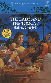 The Lady and the Tomcat (Harlequin Romance, No 3277)