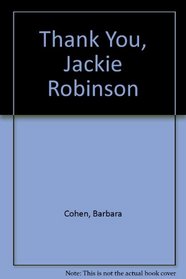 Thank You, Jackie Robinson