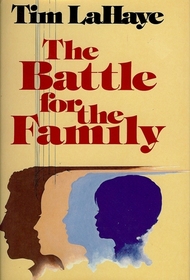 The Battle for the Family