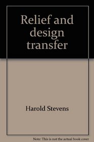 Relief and design transfer: Creating a three-dimensional illusion on a flat surface