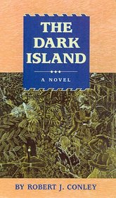 The Dark Island (Real People, Bk 6)