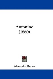 Antonine (1860) (French Edition)