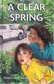 A Clear Spring (Girls First, 1)