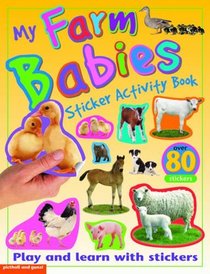 My Farm Babies (Sticker Activity Books)