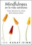 MINDFULNESS EN LA VIDA COTIDIANA (Spanish Edition)