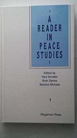 A Reader in Peace Studies