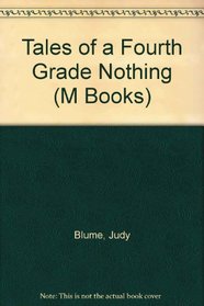 Tales of a Fourth Grade Nothing (M Books)