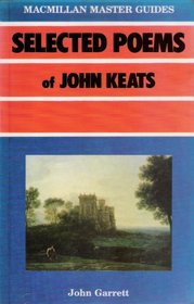 Selected Poems of John Keats (Macmillan Master Guides)
