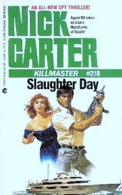 Slaughter Day (Killmaster, No 218)