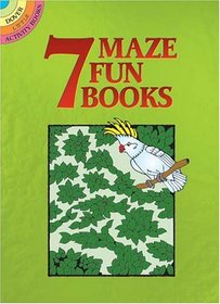 7 Maze Fun Books (Dover Little Activity Books)