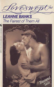 The Fairest Of Them All (Pendletons, Bk 1) (Treasured Tales) (Loveswept, No 592)