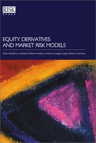Equity Derivatives and Market Risk Models