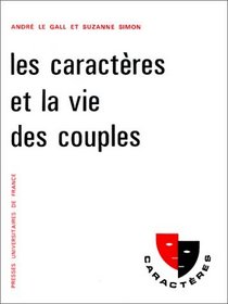 Les Caractères et Vie des couples : Analyses et Suggestions