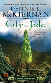 City of Jade: A Novel of Mithgar