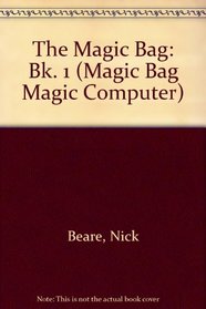 The Magic Bag: Bk. 1