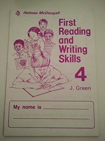 First Reading and Writing Skills