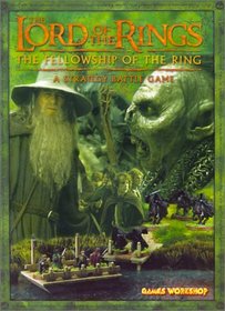 The Fellowship of the Ring: A Strategy Battle Game