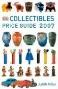 Collectibles Price Guide 2007 (Collectibles Price Guide)