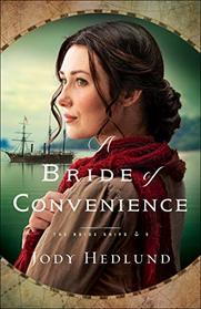 A Bride of Convenience (The Bride Ships)