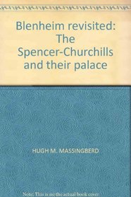Blenheim revisited: The Spencer-Churchills and their palace