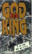 God is King