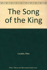 The Song of the King
