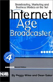 Internet Age Broadcaster-2nd Ed.