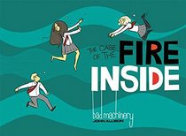 Bad Machinery Volume 5: The Case of the Fire Inside